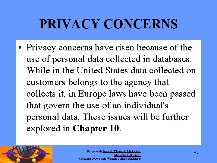 PRIVACY CONCERNS • Privacy concerns have risen because of the use of personal data PRIVACY CONCERNS • Privacy concerns have risen because of the use of personal data