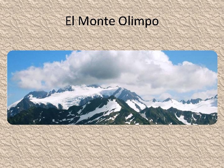 El Monte Olimpo 