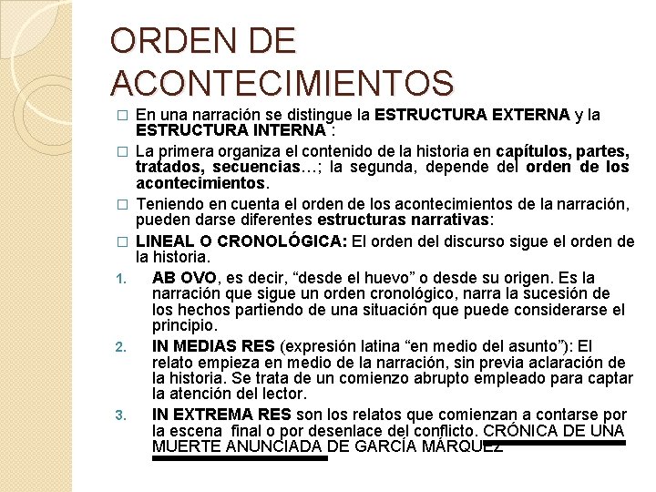 NARRACIN HISTORIA ORDENACIN LGICA DE LOS ACONTECIMIENTOS DE