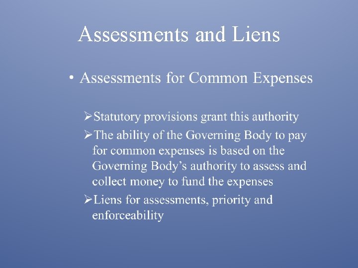 Assessments and Liens 