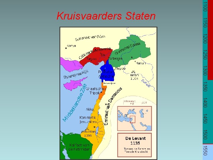 1100 1150 Kruisvaarders Staten 1200 1250 1300 1350 1400 1450 1500 1550 