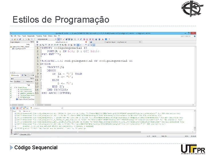 Estilos de Programação Código Sequencial 