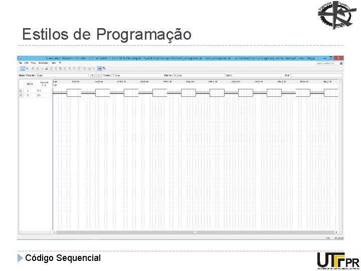 Estilos de Programação Código Sequencial 