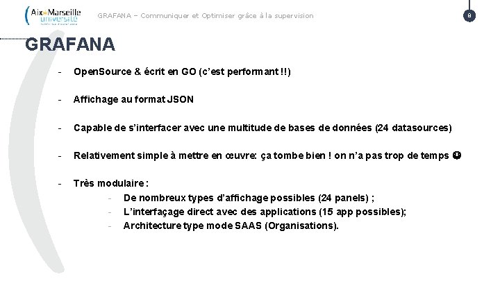 GRAFANA – Communiquer et Optimiser grâce à la supervision GRAFANA - Open. Source &