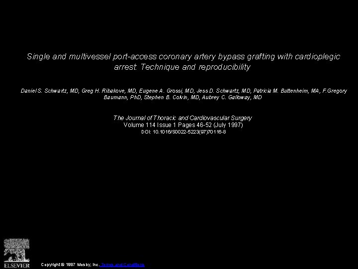 Single and multivessel port-access coronary artery bypass grafting with cardioplegic arrest: Technique and reproducibility