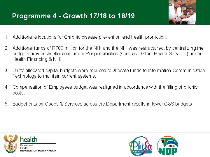 Programme 4 - Growth 17/18 to 18/19 1. Additional allocations for Chronic disease prevention