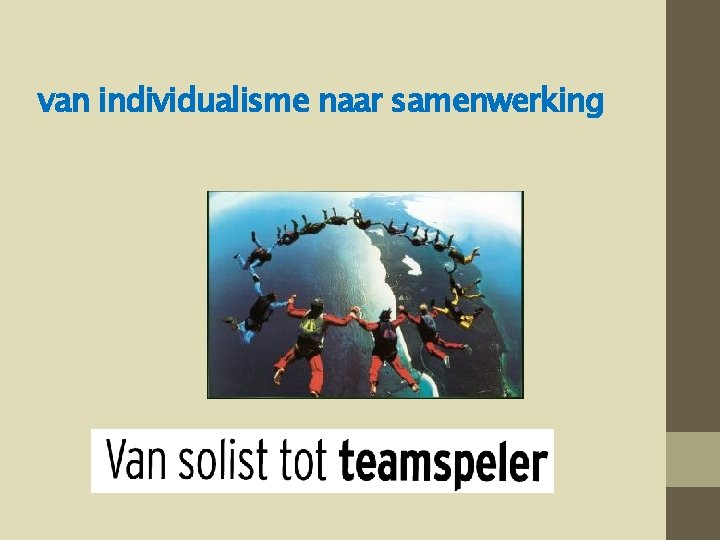 van individualisme naar samenwerking 