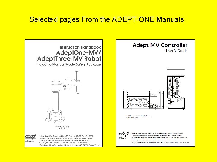 Selected pages From the ADEPT-ONE Manuals 