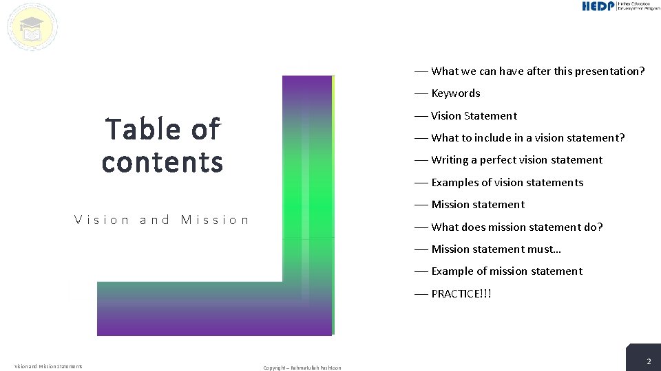  What we can have after this presentation? Keywords Vision Statement Table of contents