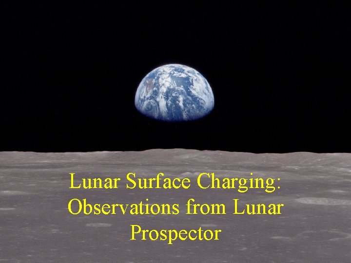 Lunar Surface Charging: Observations from Lunar Prospector 