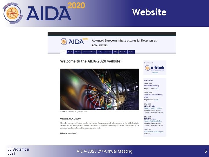 Website 20 September 2021 AIDA-2020 2 nd Annual Meeting 5 