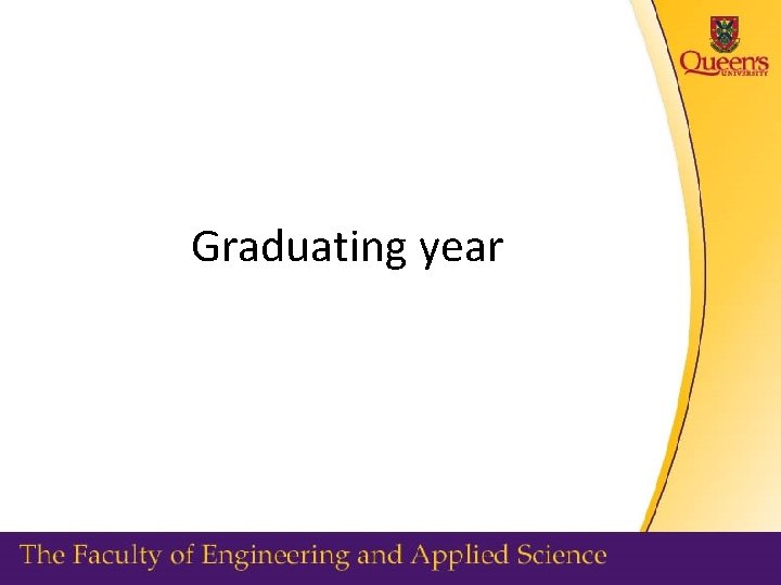 Graduating year 