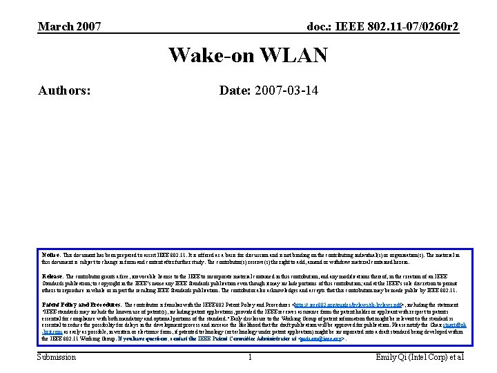 March 2007 doc. : IEEE 802. 11 -07/0260 r 2 Wake-on WLAN Authors: Date: