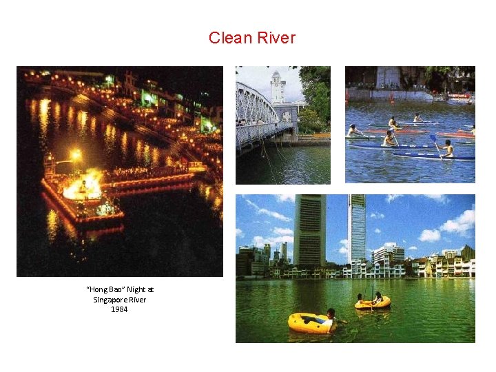 Clean River “Hong Bao” Night at Singapore River 1984 