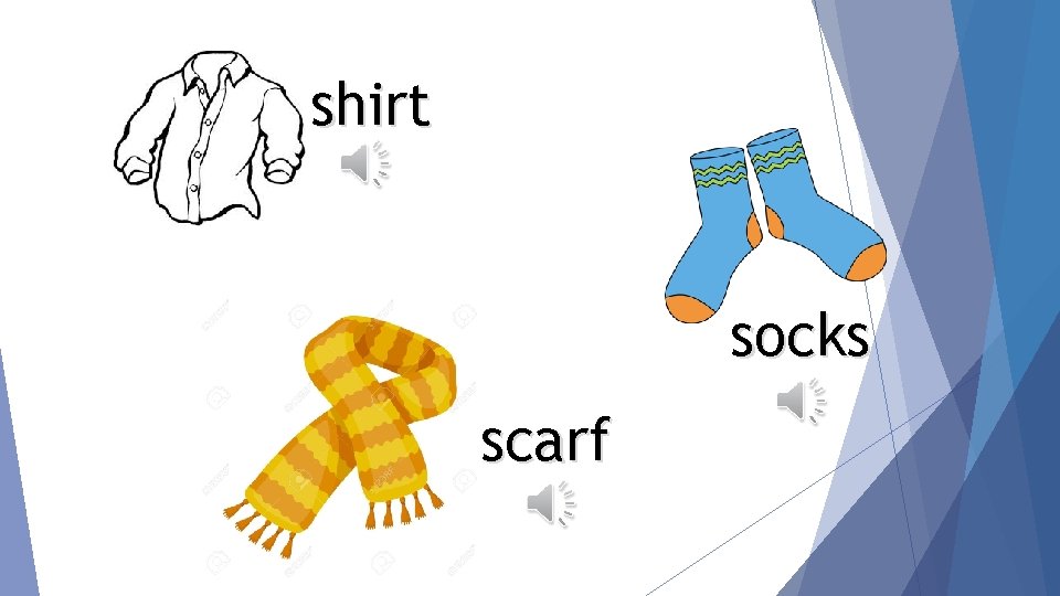 shirt socks scarf 