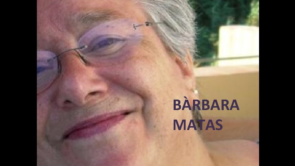 BÀRBARA MATAS 