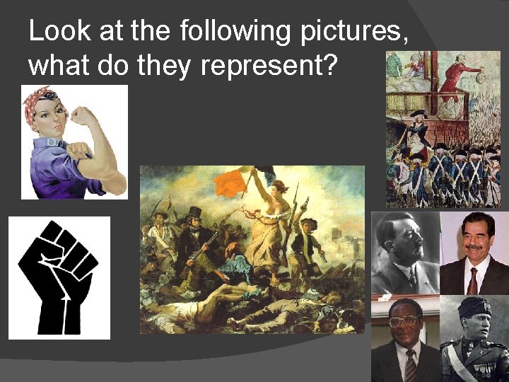 Look at the following pictures, what do they represent? 