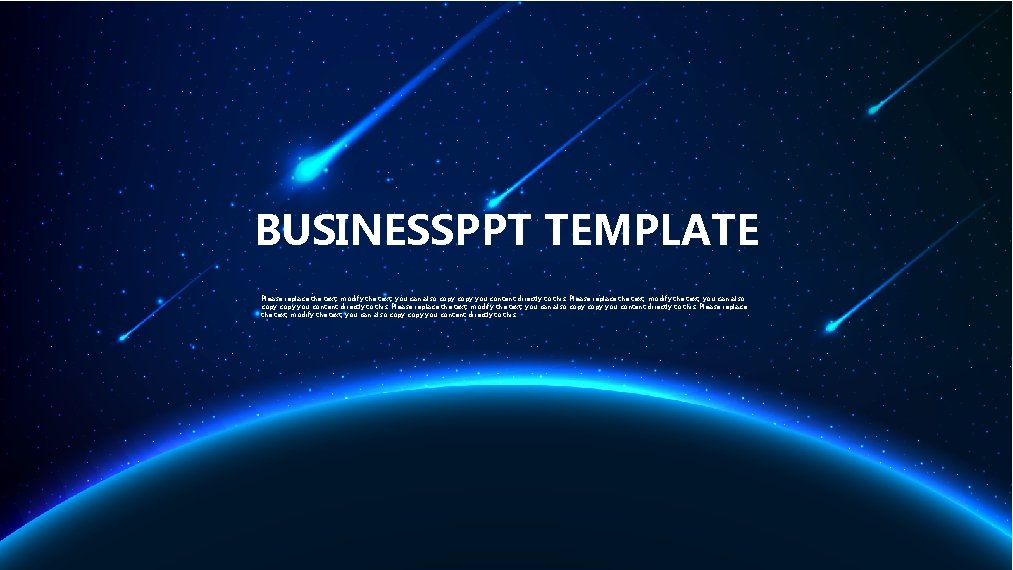 BUSINESSPPT TEMPLATE Please replace the text, modify the text, you can also copy you