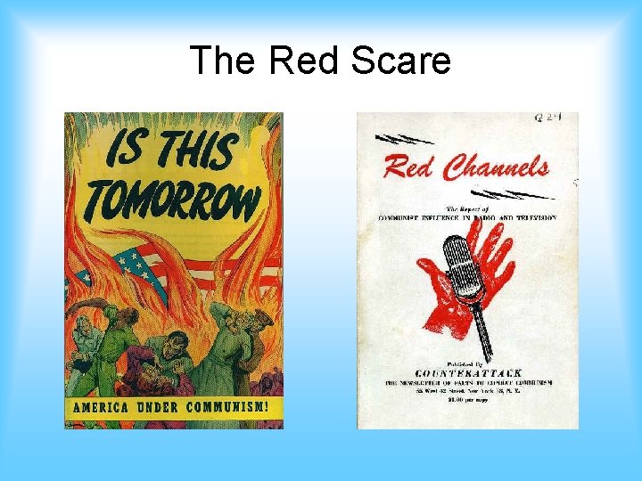 The Red Scare 