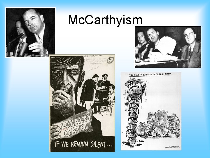 Mc. Carthyism 