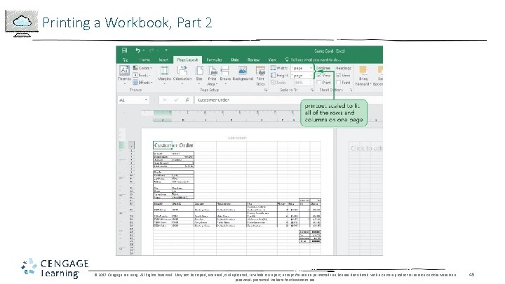 Printing a Workbook, Part 2 © 2017 Cengage Learning. All Rights Reserved. May not