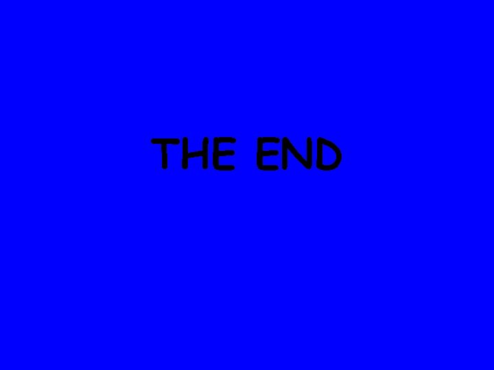 THE END 