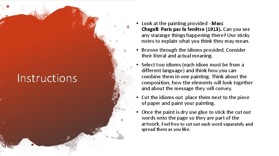  • Look at the painting provided - Marc Chagall: Paris par la fenêtre