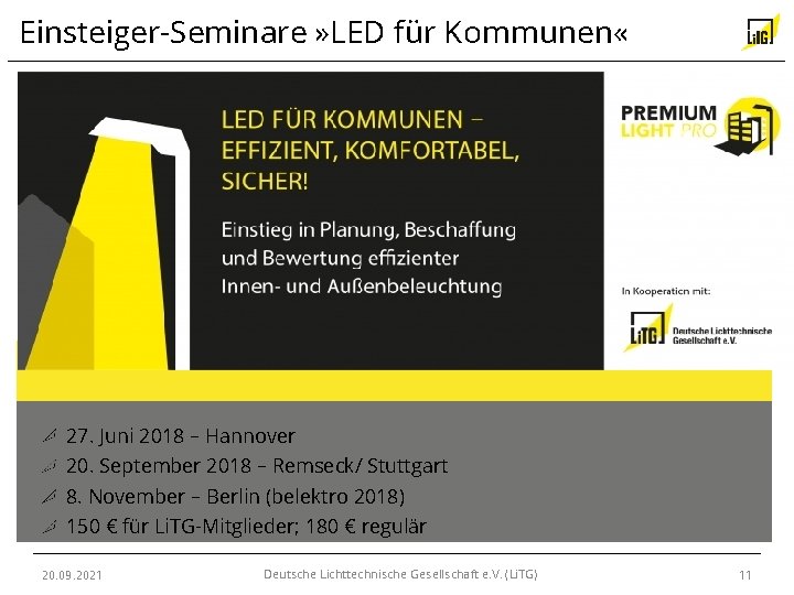 Einsteiger-Seminare » LED für Kommunen « 27. Juni 2018 – Hannover 20. September 2018