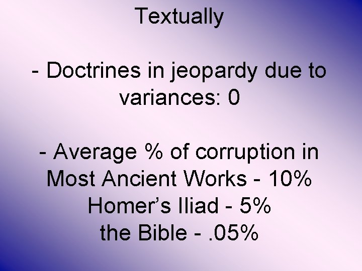 Textually - Doctrines in jeopardy due to variances: 0 - Average % of corruption