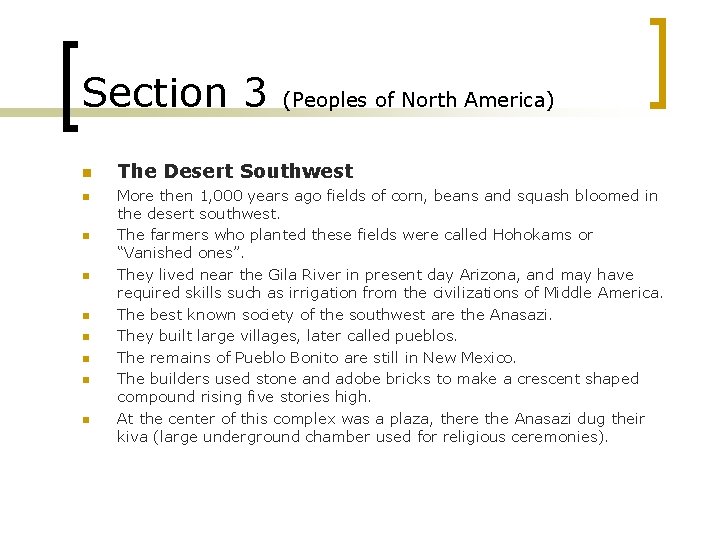 Section 3 n n n n n (Peoples of North America) The Desert Southwest