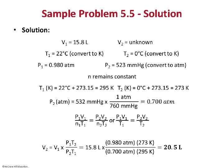 Sample Problem 5. 5 - Solution • ©Mc. Graw-Hill Education. 