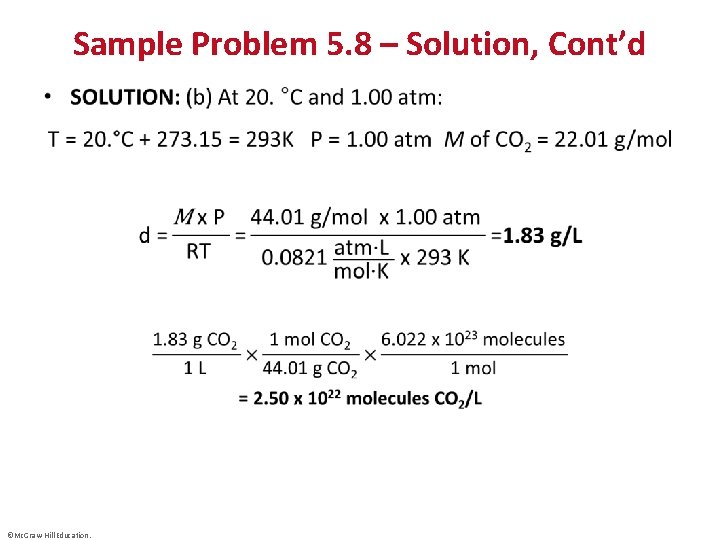 Sample Problem 5. 8 – Solution, Cont’d • ©Mc. Graw-Hill Education. 