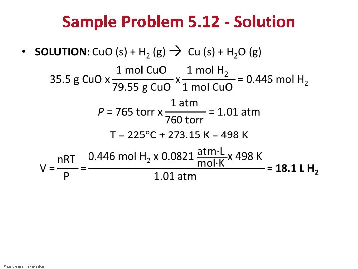 Sample Problem 5. 12 - Solution • ©Mc. Graw-Hill Education. 