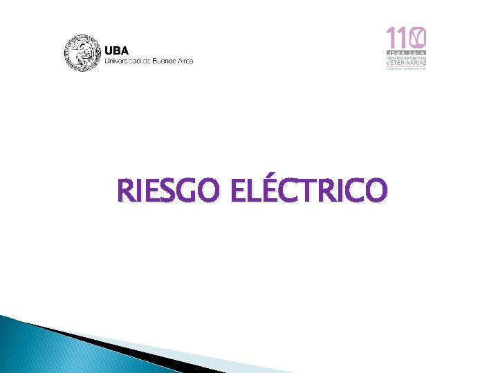 RIESGO ELÉCTRICO 