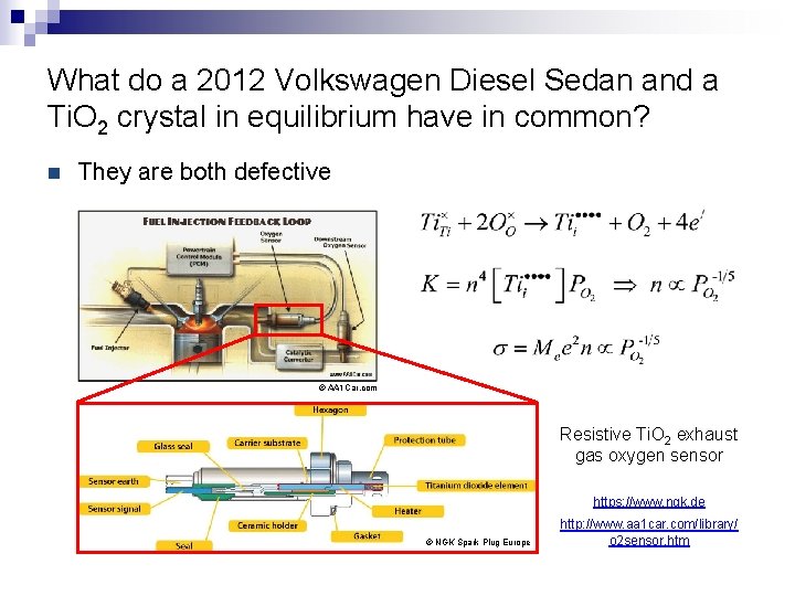 What do a 2012 Volkswagen Diesel Sedan and a Ti. O 2 crystal in