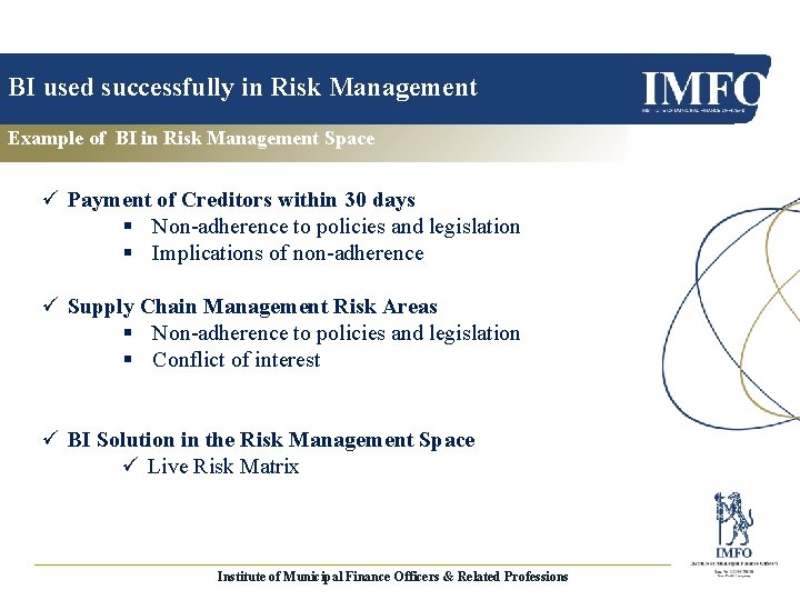 Business Intelligence in the space of Risk Management