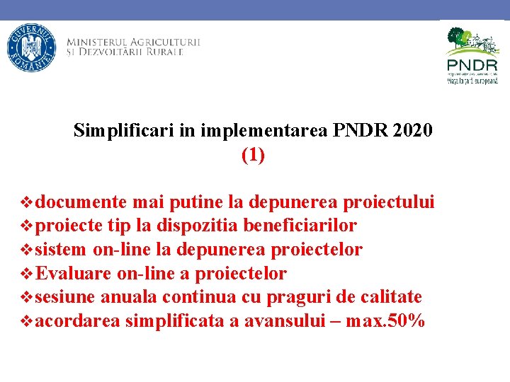 Simplificari in implementarea PNDR 2020 (1) documente mai putine la depunerea proiectului proiecte tip