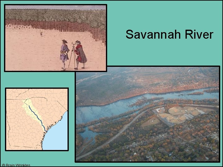 Savannah River © Brain Wrinkles 