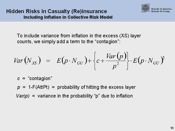 Hidden Risks in Casualty (Re)insurance Including Inflation in Collective Risk Model To include variance