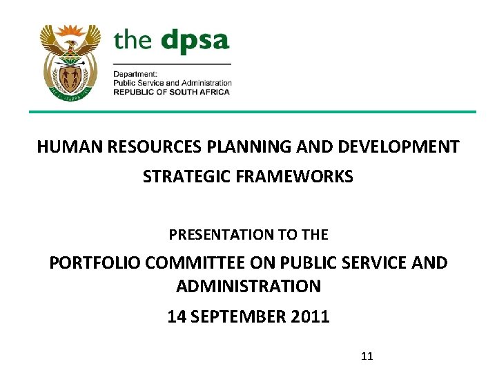 HUMAN RESOURCES PLANNING AND DEVELOPMENT STRATEGIC FRAMEWORKS PRESENTATION