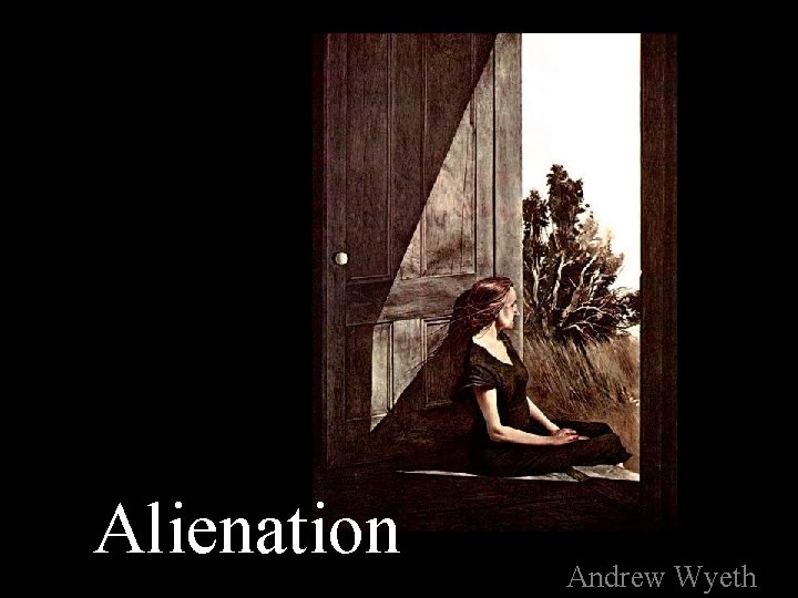 Alienation Andrew Wyeth 