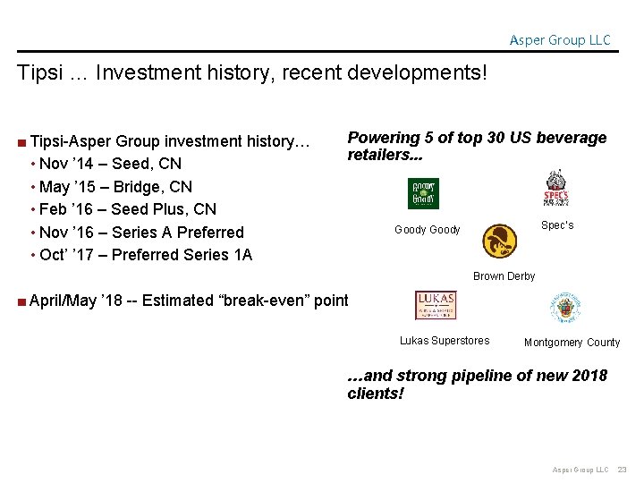 Asper Group LLC Tipsi … Investment history, recent developments! ■ Tipsi-Asper Group investment history…