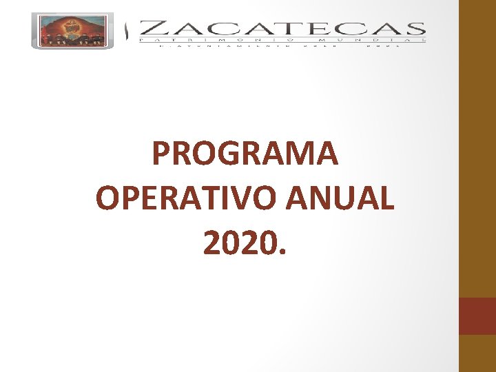 PROGRAMA OPERATIVO ANUAL 2020. 