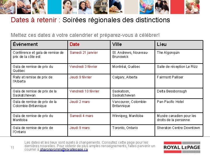 Dates à retenir : Soirées régionales distinctions Mettez ces dates à votre calendrier et