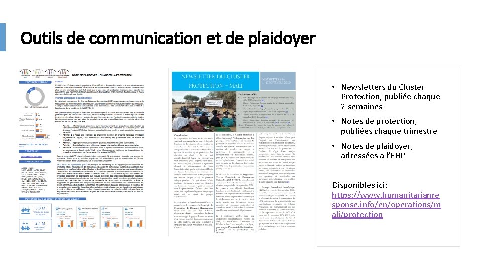 Outils de communication et de plaidoyer • Newsletters du Cluster Protection, publiée chaque 2 Outils de communication et de plaidoyer • Newsletters du Cluster Protection, publiée chaque 2