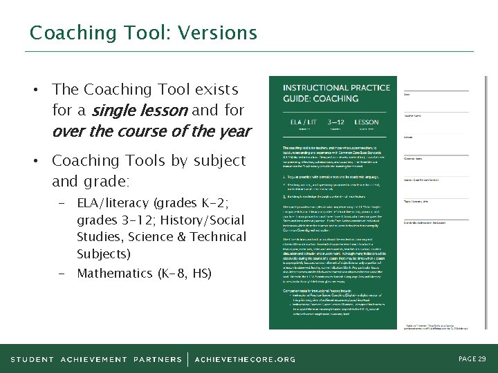 Coaching Tool: Versions • The Coaching Tool exists for a single lesson and for