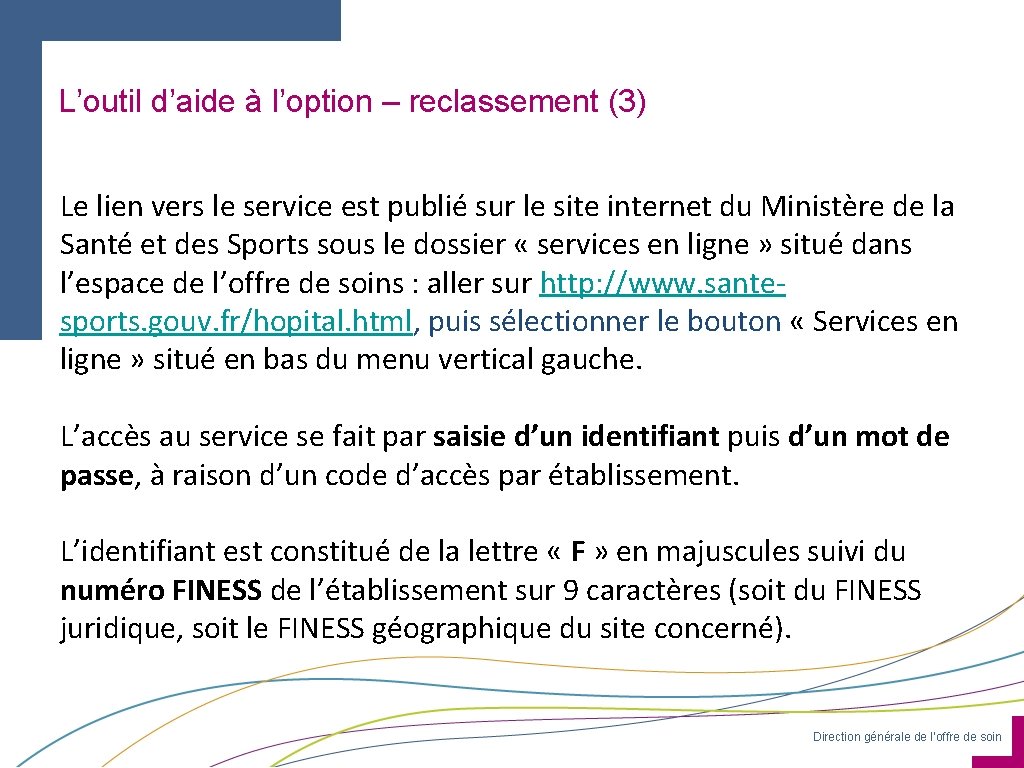 L’outil d’aide à l’option – reclassement (3) Le lien vers le service est publié