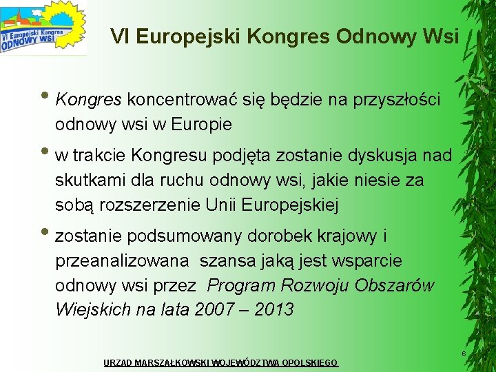 VI Europejski Kongres Odnowy Wsi • Kongres koncentrować się będzie na przyszłości odnowy wsi