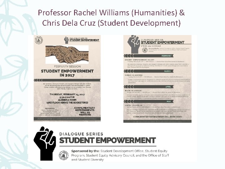 Professor Rachel Williams (Humanities) & Chris Dela Cruz (Student Development) 