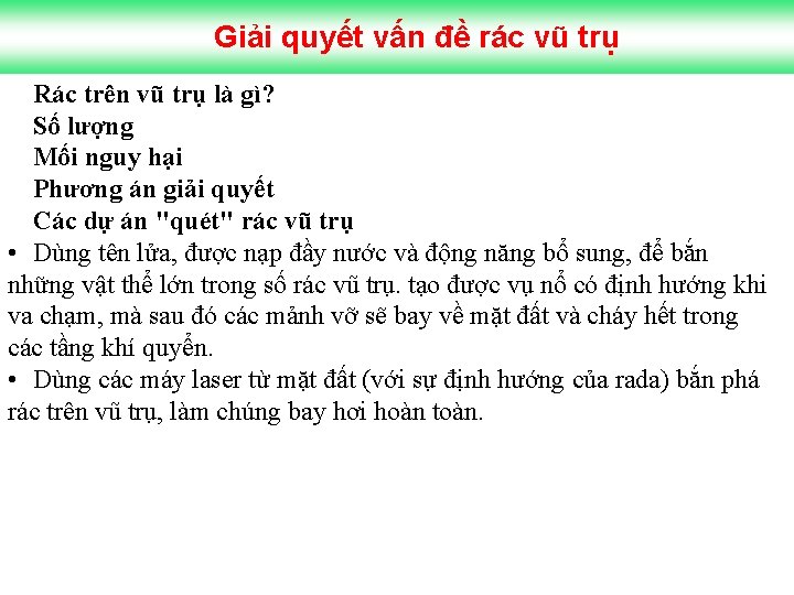 Giải quyết vấn đề rác vũ trụ Rác trên vũ trụ là gì? Số